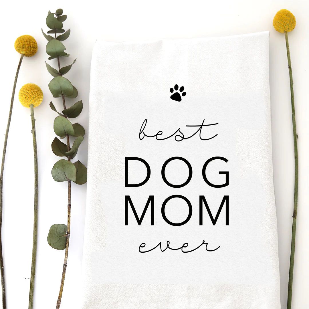 Best Dog Mom Kitchen Towel