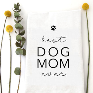 Best Dog Mom Kitchen Towel