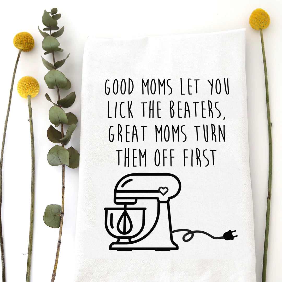 Good Moms Great Moms Kitchen Towel