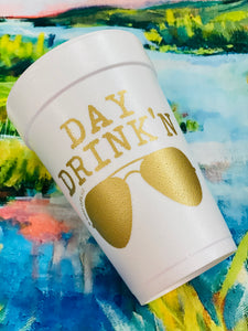 Day Drink'n Foam Cups