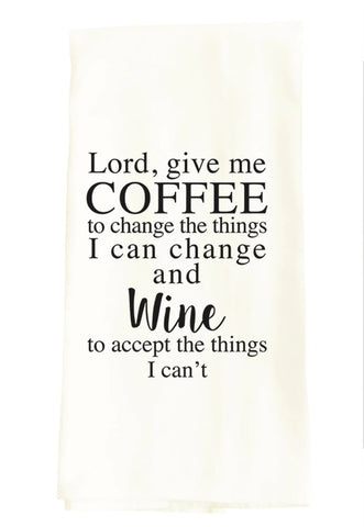 Lord Give Me Coffee Kitchen Towel