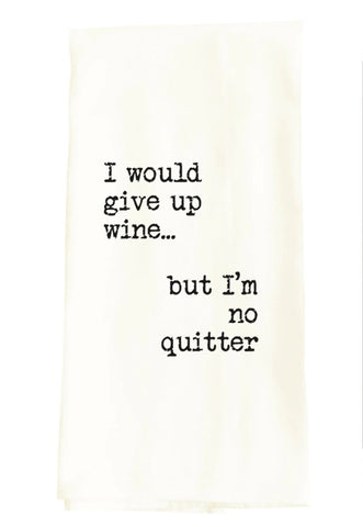 Give Up Wine Kitchen Towel