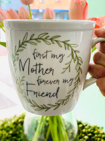 First My Mother Mug