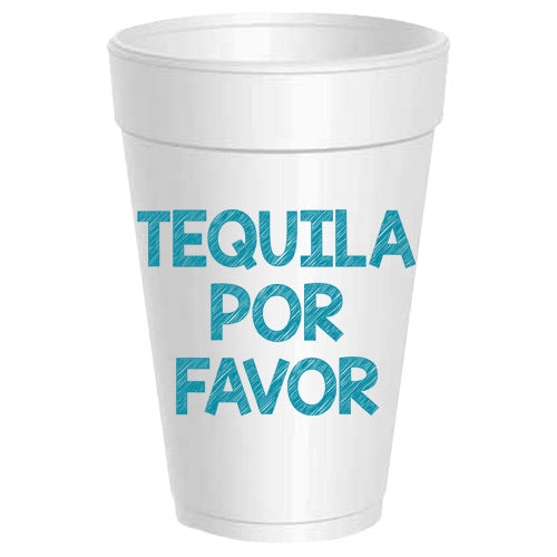 Tequila Por Favor Foam Cups